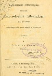 Nomenclator entomologicus secundum entomologiam systematicam ill. Fabricii by Friedrich Weber