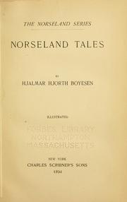Cover of: Norseland tales: by Hjalmar Hjorth Boyesen ...