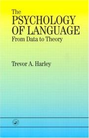 Cover of: The Psychology Of Language: From Data To Theory