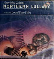 Northern lullaby by Nancy White Carlstrom
