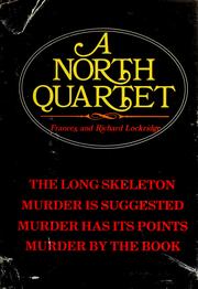 Cover of: A North quartet by Frances Louise Davis Lockridge