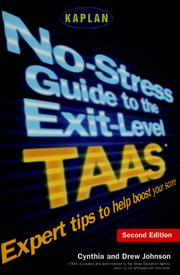 Cover of: No-stress guide to the exit-level TAAS by Cynthia Johnson