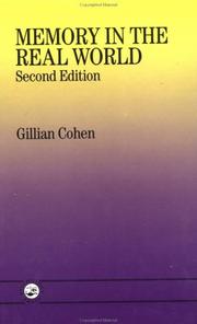 Cover of: Memory In The Real World by Gillian Cohen, Gillian Cohen