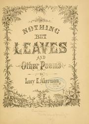 Cover of: Nothing but leaves, and other poems