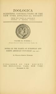Cover of: Notes on the habits of European and North American Cucujidae (sens. auct.) by William Morton Wheeler