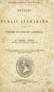 Cover of: Notices of public libraries in the United States of America by Charles Coffin Jewett