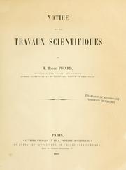 Cover of: Notice sur les travaux scientifiques de M. Émile Picard. by Emile Picard