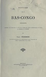 Cover of: Notices sur le Bas-Congo.