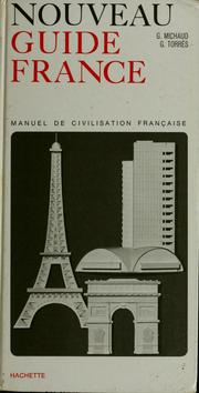 Cover of: Nouveau guide France: manuel de civilisation française