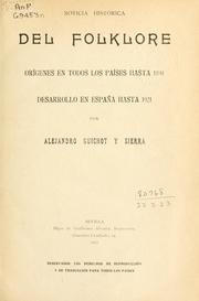 Cover of: Noticia histórica del folklore by Alejandro Guichot y Sierra
