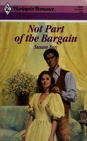 Cover of: Not Part of the Bargain (Harlequin Romance, No 2983) by Susan Fox