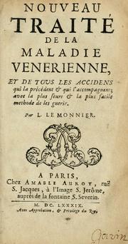 Nouveau traité de la maladie venerienne by L. Le Monnier