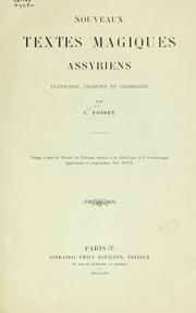 Cover of: Nouveaux textes magiques assyriens: transcrits, traduits et commentés