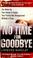 Cover of: No time for goodbye
