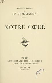 Cover of: Notre coeur.