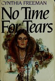 Cover of: No time for tears: a novel