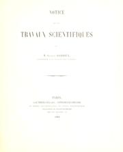 Cover of: Notice sur les travaux scientifiques de M. Gaston Darboux.
