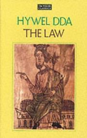 Cover of: The Law of Hywel Dda: law texts of medieval Wales