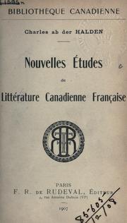 Cover of: Nouvelles études de littérature canadienne française.