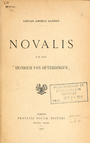 Cover of: Novalis e il suo "Heinrich von Ofterdingen" by Giovanni Angelo Alfero