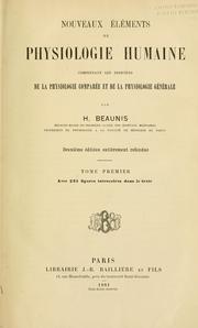 Cover of: Nouveaux éléments de physiologie humaine: comprenant les principes de la physiologie comparée et de la physiologie générale ...