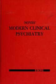 Noyes' modern clinical psychiatry by Arthur P. Noyes