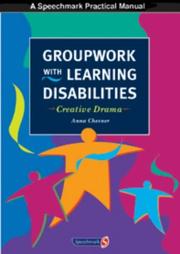 Cover of: Groupwork with Learning Disabilities by 