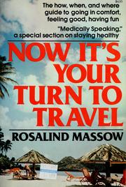 Cover of: Now it's your turn to travel