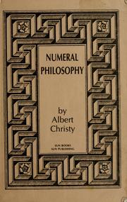 Cover of: Numeral philosophy: a study of numeral influences upon the physical, mental and spiritual nature of mankind