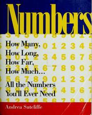 Cover of: Numbers: how many, how far, how long, how much