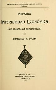 Cover of: Nuestra inferioridad económica sus causas, sus consecuencias by Francisco Antonio Encina