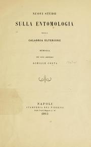 Cover of: Nuovi studii sulla entomologia della Calabria ulteriore by Achille Costa