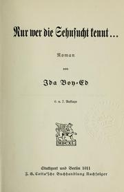 Cover of: Nur wer die Sehnsucht kennt, Roman