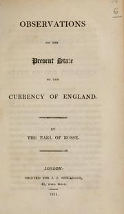 Cover of: Observations on the present state of the currency of England