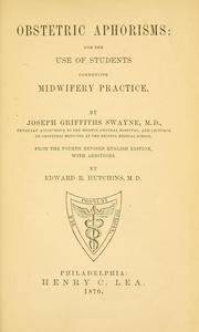 Cover of: Obstetric aphorisms by Joseph Griffiths Swayne
