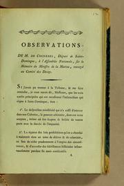 Cover of: Observations de M. de Cocherel, député de Saint-Domingue, à l'Assemblée nationale, sur le mémoire du ministre de la marine, renvoyé au comité des douze by France. Assemblée nationale constituante (1789-1791)