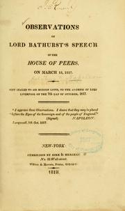 Cover of: Observations on Lord Bathurst's speech in the House of peers, on March 18, 1817 by 