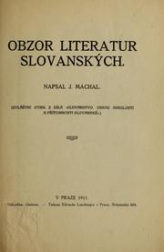 Cover of: Obzor literatur slovanských by Jan Máchal