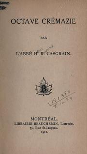 Cover of: Octave Crémazie. by H. R. Casgrain