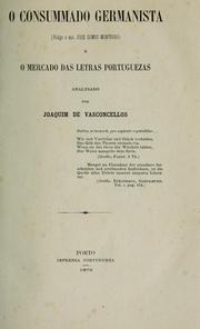 O consummado germanista (vulgo o José Gomes Monteiro) e o mercado das letras portuguezas by Joaquim Antonio de Fonseca e Vasconcellos