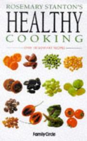 Healthy cooking by Rosemary Stanton