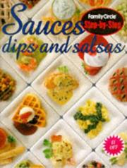 Cover of: Sauces, Dips and Salsas (Step-by-step) by 