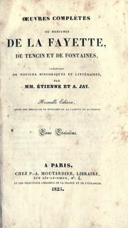 Cover of: OEuvres complètes de Mesdames de La Fayette, de Tencin et de Fontaines, précédées de notices historiques et littéraires