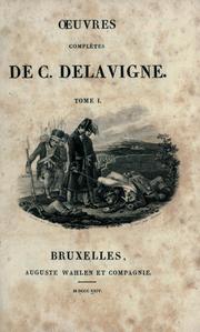 Cover of: Oeuvres complètes de C. Delavigne