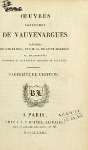 Cover of: Oeuvres complètes: précédées d'une notice sur sa vie et ses ouvrages et accompagnées des notes de Voltaire, Morellet, Fortia, Suaro.