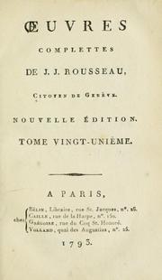 Cover of: Oeuvres complettes de J.J. Rousseau, citoyen de Genève. by Jean-Jacques Rousseau