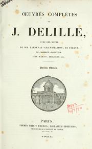 Cover of: Oeuvres complètes.: Avec les notes de MM. Parseval-Grandmaison, de Féletz, de Choiseul-Gouffier, Aimé-Martin, Descuret, etc.