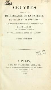 Oeuvres complètes de mesdames de La Fayette, de Tencin et de Fontaines by Madame de La Fayette