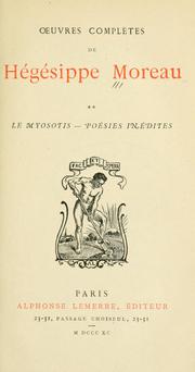 Cover of: Oeuvres complètes. by Hégésippe Moreau