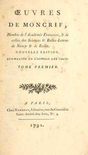 Cover of: Oeuvres de Moncrif.: Nouv. éd., augmentée de L'histoire des chats.